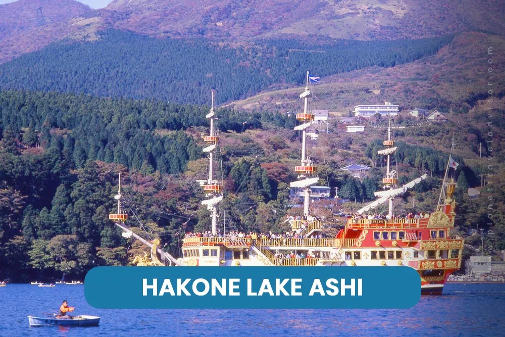Hakone Lake Ashi - Worst Time to Visit Japan